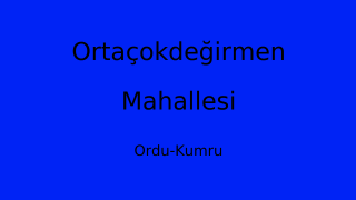 Ortaçokdeğirmen Mahallesi Thumbnail
