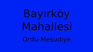 Bayırköy Mahallesi Thumbnail