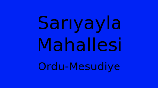 Sarıyayla Mahallesi Thumbnail
