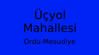 Üçyol Mahallesi Thumbnail