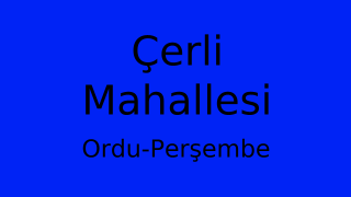 Çerli Mahallesi Thumbnail