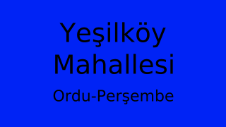 Yeşilköy Mahallesi Thumbnail