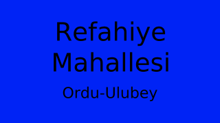 Refahiye Mahallesi Thumbnail