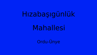 Hızabaşıgünlük Mahallesi Thumbnail