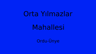 Orta Yılmazlar Mahallesi Thumbnail