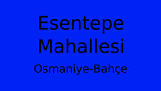 Esentepe Mahallesi Thumbnail