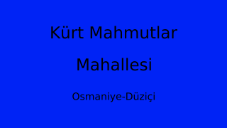 Kürt Mahmutlar Mahallesi Thumbnail