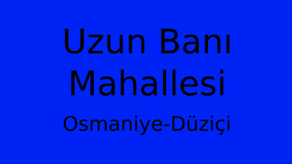 Uzun Banı Mahallesi Thumbnail