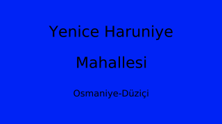 Yenice Haruniye Mahallesi Thumbnail