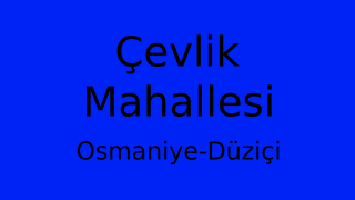 Çevlik Mahallesi Thumbnail