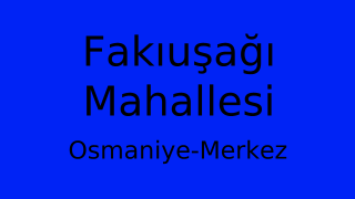 Fakıuşağı Mahallesi Thumbnail