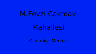 M.Fevzi Çakmak Mahallesi Thumbnail