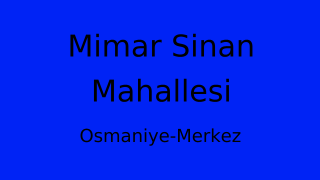 Mimar Sinan Mahallesi Thumbnail