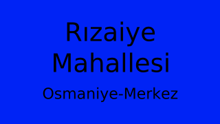 Rızaiye Mahallesi Thumbnail