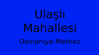 Ulaşlı Mahallesi Thumbnail