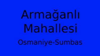 Armağanlı Mahallesi Thumbnail