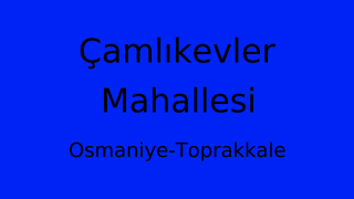 Çamlıkevler Mahallesi Thumbnail