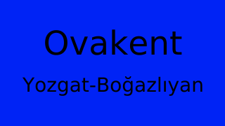 Ovakent, Boğazlıyan, Yozgat Thumbnail