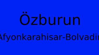 Özburun, Bolvadin, Afyonkarahisar Thumbnail