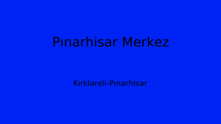 Pınarhisar Belediyesi, Kırklareli Thumbnail