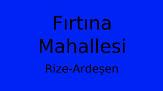 Fırtına Mahallesi Thumbnail