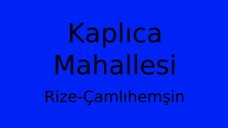 Kaplıca Mahallesi Thumbnail