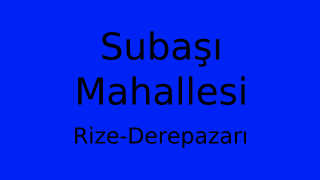 Subaşı Mahallesi Thumbnail