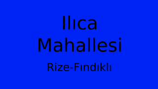 Ilıca Mahallesi Thumbnail
