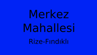 Merkez Mahallesi Thumbnail