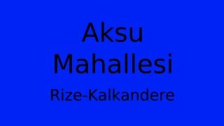 Aksu Mahallesi Thumbnail