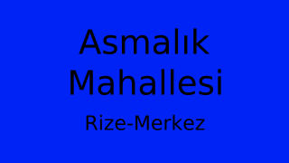Asmalık Mahallesi Thumbnail