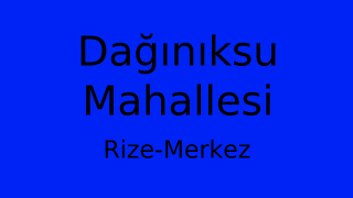Dağınıksu Mahallesi Thumbnail
