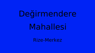 Değirmendere Mahallesi Thumbnail