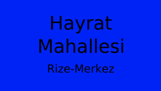 Hayrat Mahallesi Thumbnail