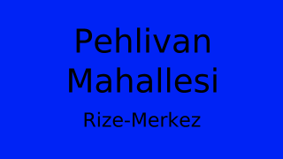 Pehlivan Mahallesi Thumbnail