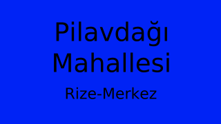Pilavdağı Mahallesi Thumbnail