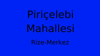 Piriçelebi Mahallesi Thumbnail