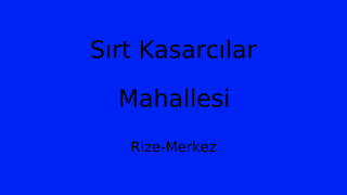 Sırt Kasarcılar Mahallesi Thumbnail
