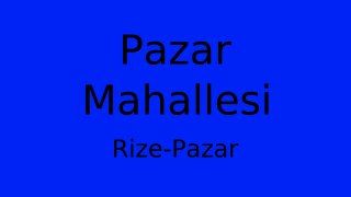 Pazar Mahallesi Thumbnail