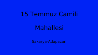 15 Temmuz Camili Mahallesi Thumbnail