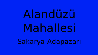 Alandüzü Mahallesi Thumbnail
