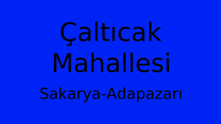 Çaltıcak Mahallesi Thumbnail