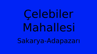 Çelebiler Mahallesi Thumbnail