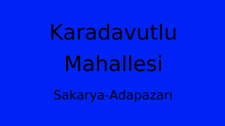 Karadavutlu Mahallesi Thumbnail