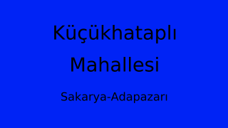 Küçükhataplı Mahallesi Thumbnail