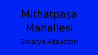 Mithatpaşa Mahallesi Thumbnail