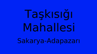 Taşkısığı Mahallesi Thumbnail