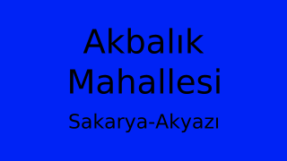 Akbalık Mahallesi Thumbnail