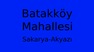 Batakköy Mahallesi Thumbnail