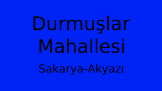 Durmuşlar Mahallesi Thumbnail